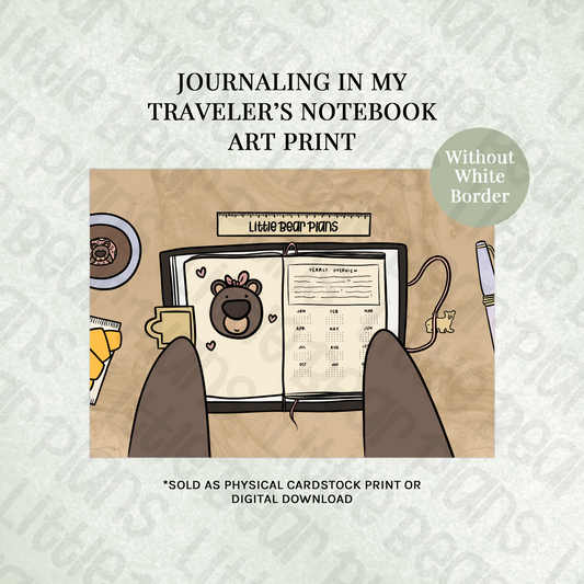 Journaling in My Traveler's Notebook Art Print